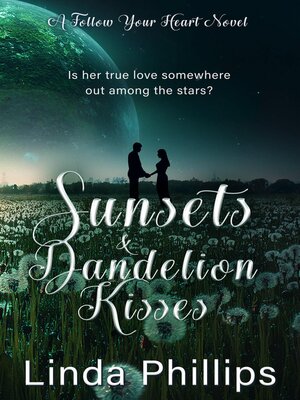 cover image of Sunsets & Dandelion Kisses